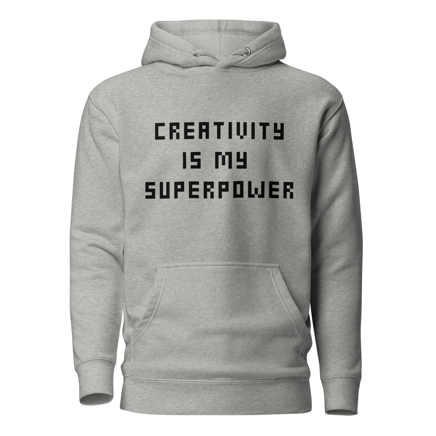 Creativity is my Superpower Hoodie