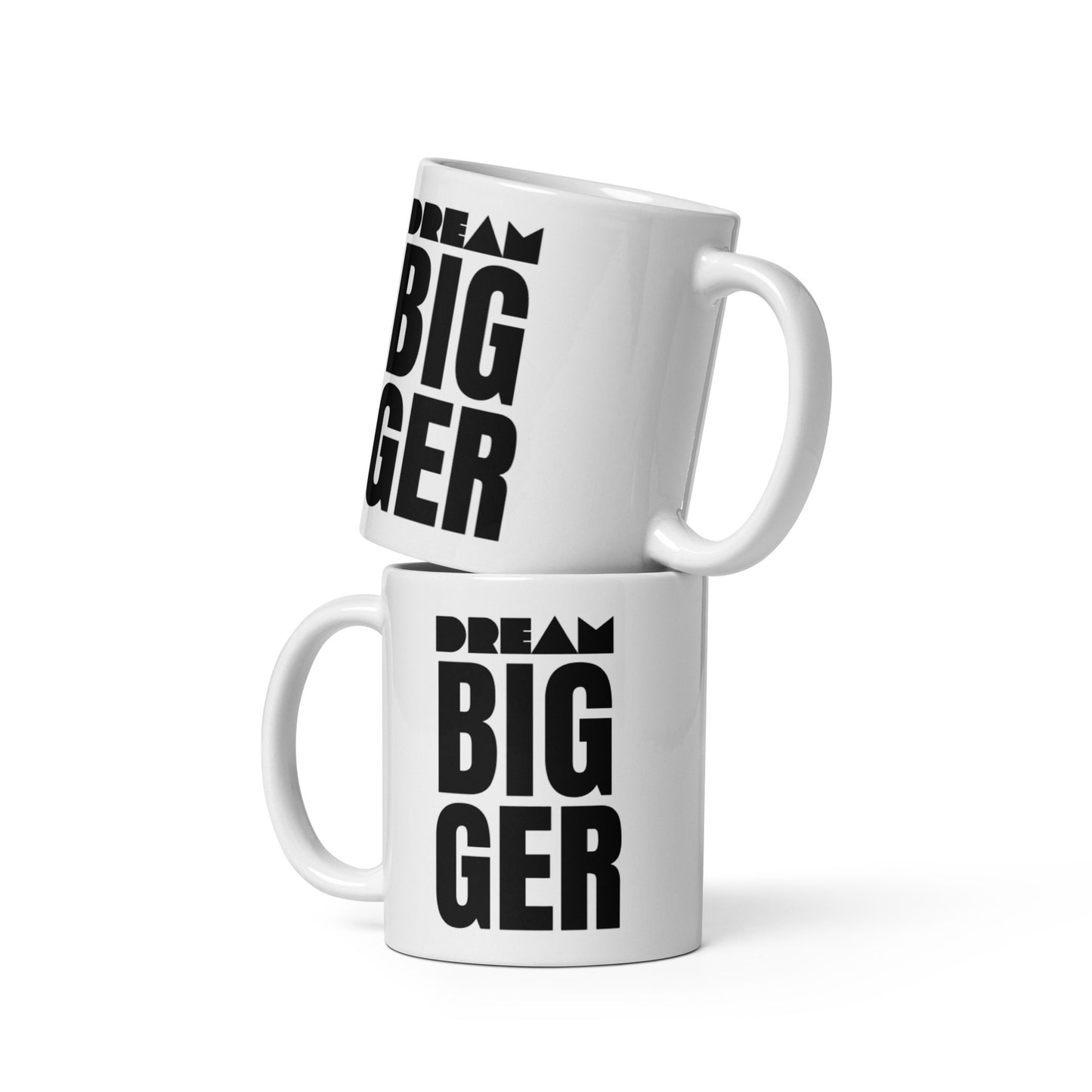 Dream Bigger Mug