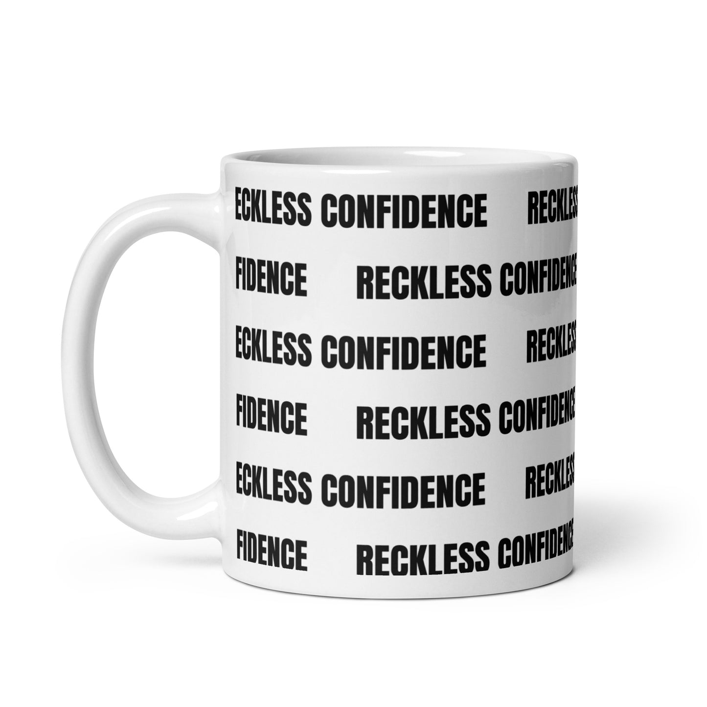 Reckless Confidence Mug