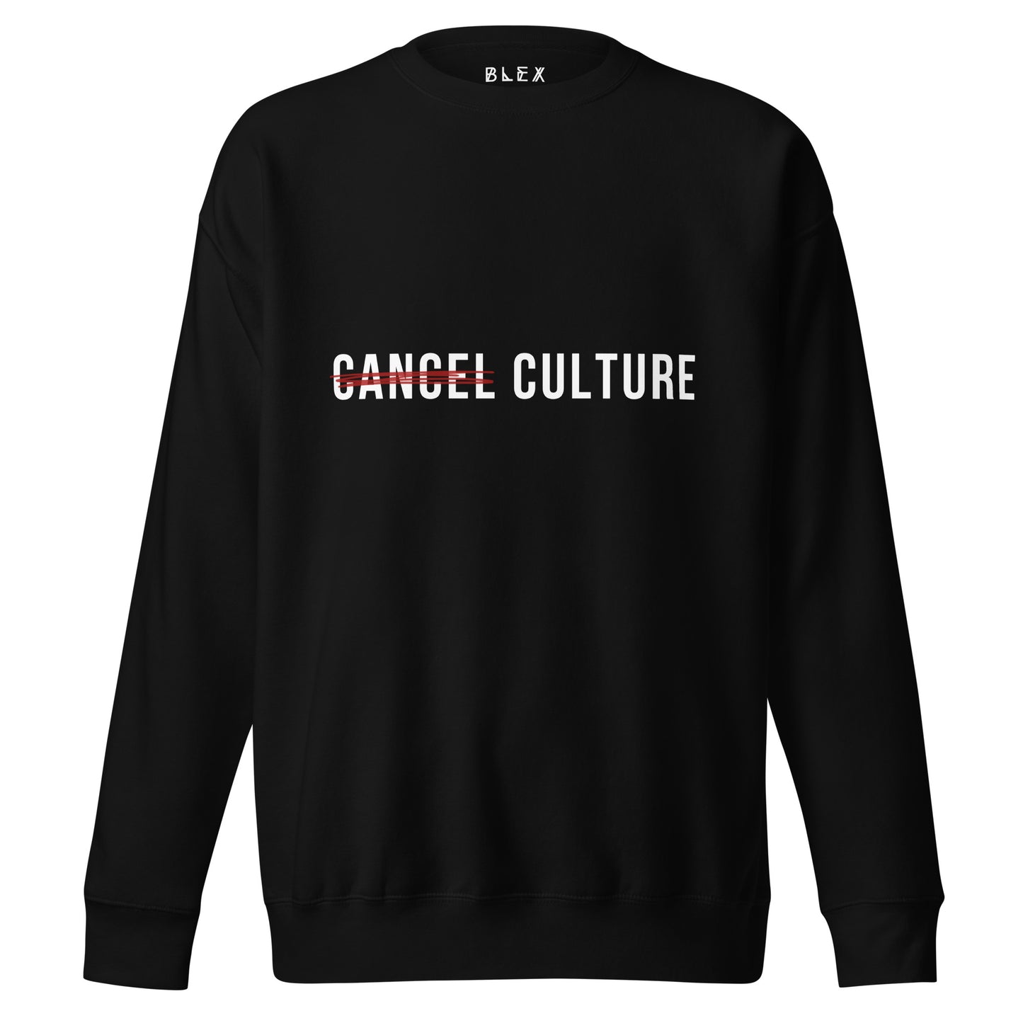 Cancel Cancel Culture Sweatshirt