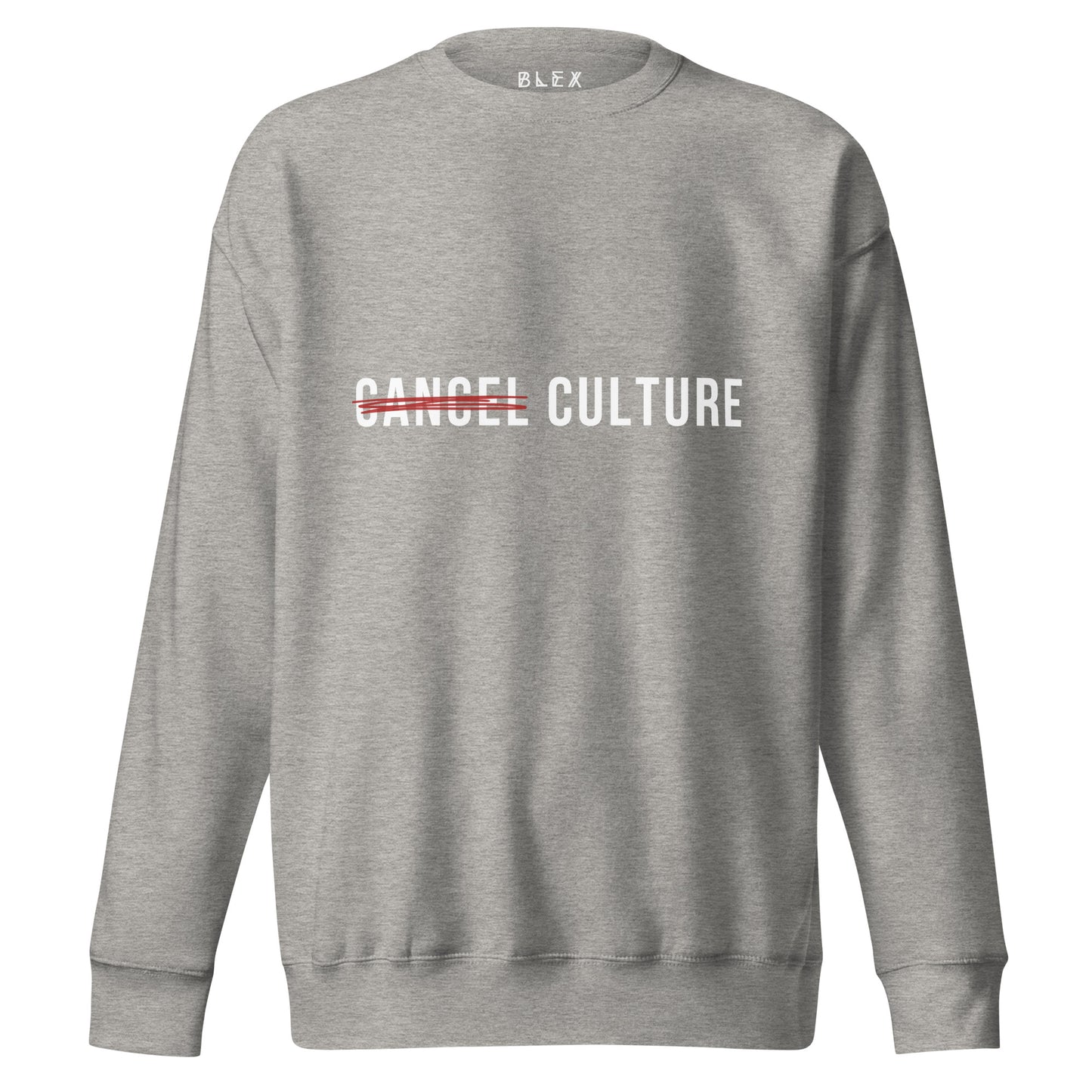 Cancel Cancel Culture Sweatshirt